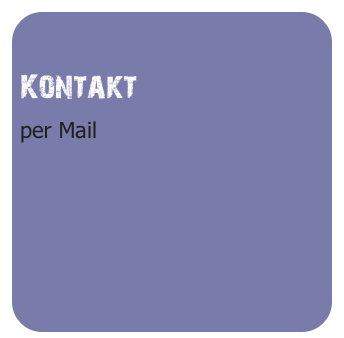 Kontakt
per Mail