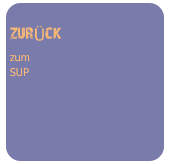 
zurÜck
zum
SUP